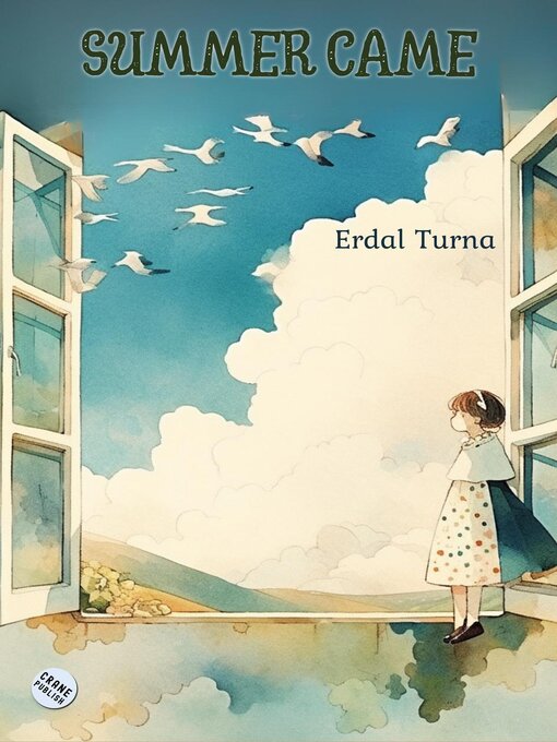 Title details for Summer Came by Erdal Turna - Available